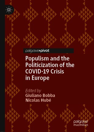 Front cover of Populism and the Politicization of the COVID-19 Crisis in Europe