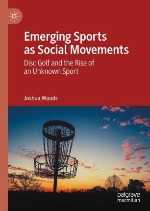 Emerging Sports as Social Movements | SpringerLink