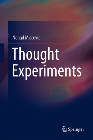 Front cover of Thought Experiments