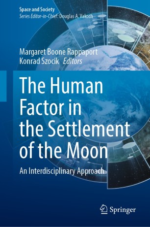 The Human Factor in the Settlement of the Moon  SpringerLink