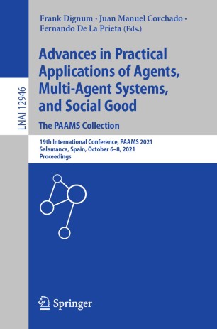 Advances in Practical Applications of Agents, Multi-Agent Systems, and Social Good. The PAAMS Collection