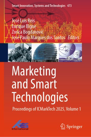 Marketing and Smart Technologies — Proceedings of ICMarkTech 2025, Volume 1