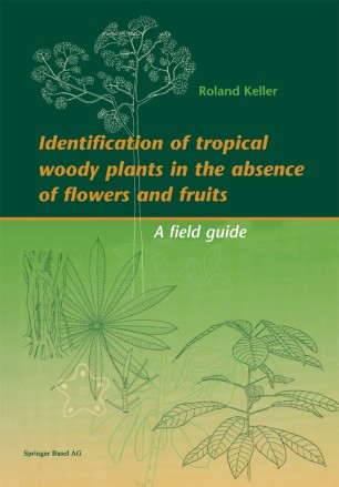 Identification Of Tropical Woody Plants In The Absence Of