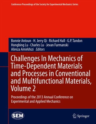 Challenges In Mechanics Of Time Dependent Materials And