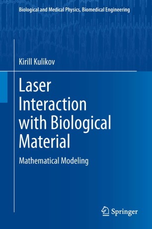 Laser Interaction with Biological Material | SpringerLink