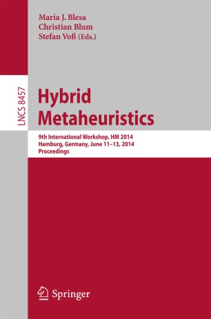 Hybrid Metaheuristics Springerlink