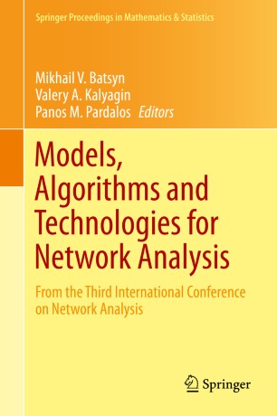 Models Algorithms And Technologies For Network Analysis