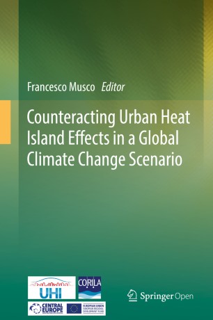 Counteracting Urban Heat Island Effects In A Global Climate Change Scenario Springerlink