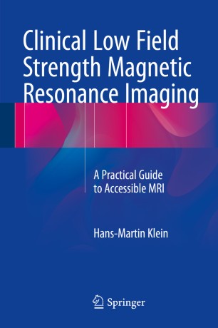 Clinical Low Field Strength Magnetic Resonance Imaging | SpringerLink