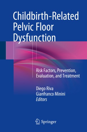 Childbirth Related Pelvic Floor Dysfunction Springerlink