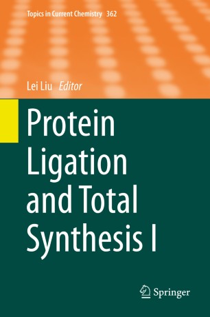 Protein Ligation And Total Synthesis I Springerlink