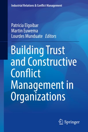 Building Trust And Constructive Conflict Management In