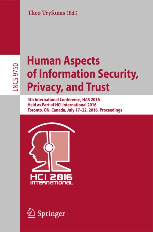 Human Aspects Of Information Security Privacy And Trust