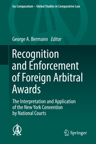 Recognition And Enforcement Of Foreign Arbitral Awards