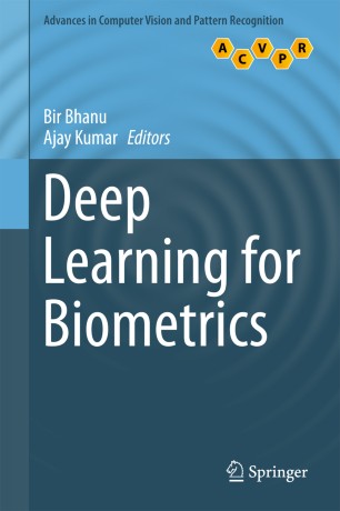 Deep Learning for Biometrics | SpringerLink