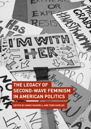 The Legacy of Second-Wave Feminism in American Politics (cover)