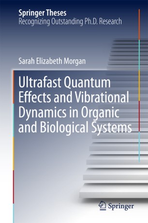Ultrafast Quantum Effects And Vibrational Dynamics In