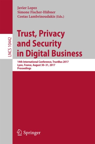Trust Privacy And Security In Digital Business Springerlink