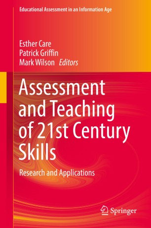 Assessment And Teaching Of 21st Century Skills Springerlink