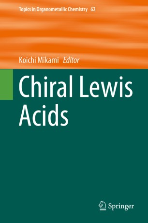 Chiral Lewis Acids Springerlink