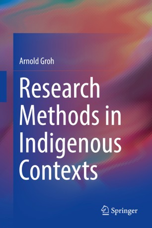Research Methods In Indigenous Contexts Springerlink