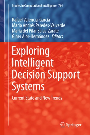 Exploring Intelligent Decision Support Systems Springerlink