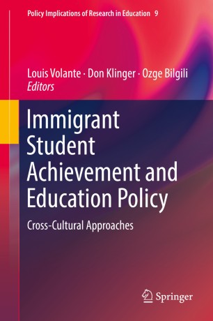 Immigrant Student Achievement And Education Policy Springerlink