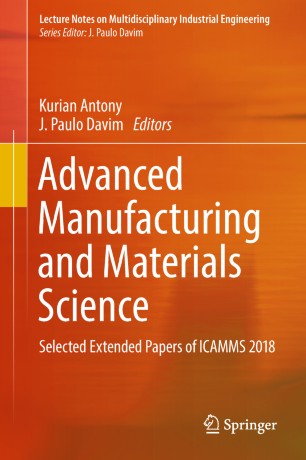 Advanced Manufacturing And Materials Science Springerlink