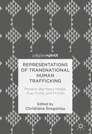 Representations of Transnational Human Trafficking | SpringerLink