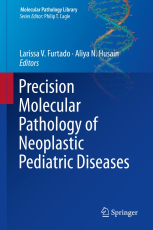 Precision Molecular Pathology Of Neoplastic Pediatric