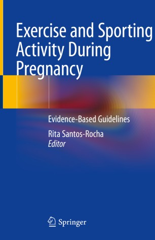 Exercise And Sporting Activity During Pregnancy Springerlink
