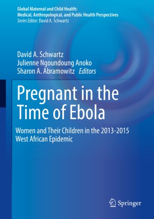 Pregnant In The Time Of Ebola Springerlink