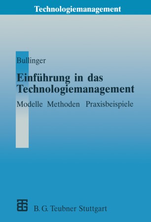 Einführung In Das Technologiemanagement Springerlink - 