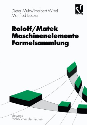 Roloff/Matek Maschinenelemente Formelsammlung | SpringerLink