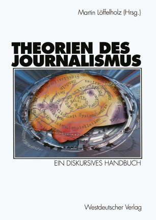 Theorien des Journalismus  SpringerLink