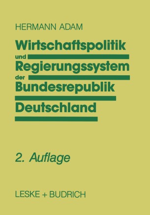 Wirtschaftspolitik Und Regierungssystem Der Bundesrepublik Deutschland Springerlink