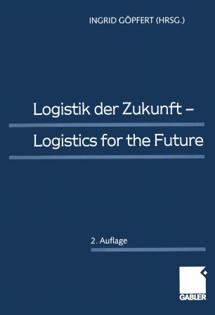Logistik Der Zukunft Logistics For The Future Springerlink