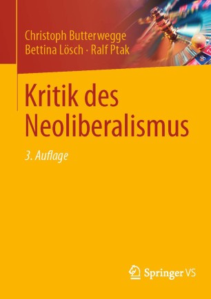 Kritik des Neoliberalismus | SpringerLink