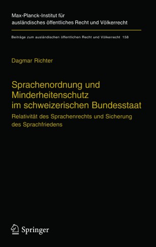 Sprachenordnung und Minderheitenschutz im schweizerischen Bundesstaat |  SpringerLink