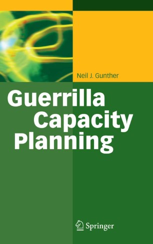 Guerrilla Capacity Planning Springerlink