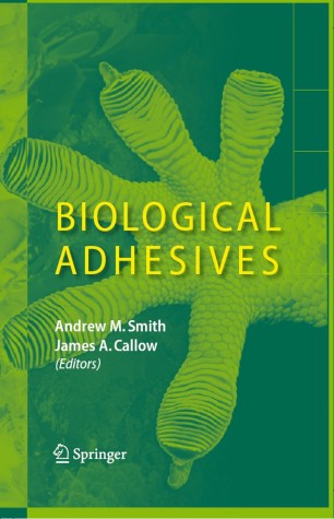 Biological Adhesives Springerlink
