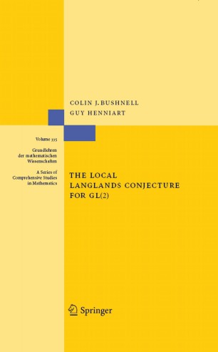 The Local Langlands Conjecture For Gl 2 Springerlink