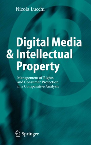 Digital Media Amp Intellectual Property Springerlink