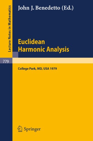 Euclidean Harmonic Analysis Springerlink