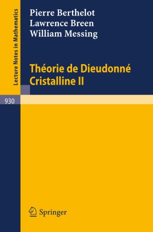 Theorie De Dieudonne Cristalline Ii Springerlink