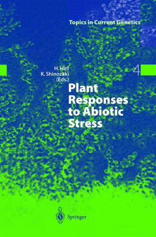 Plant Responses To Abiotic Stress Springerlink