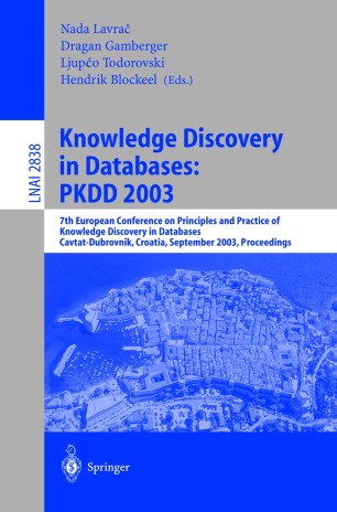 Knowledge Discovery In Databases Pkdd 2003 Springerlink