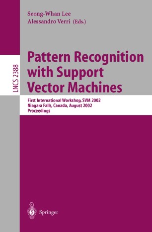 Pattern Recognition With Support Vector Machines