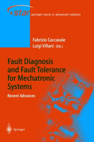 Fault Diagnosis And Fault Tolerance For Mechatronic
