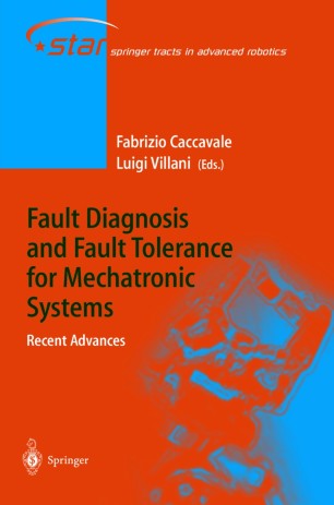 Fault Diagnosis And Fault Tolerance For Mechatronic